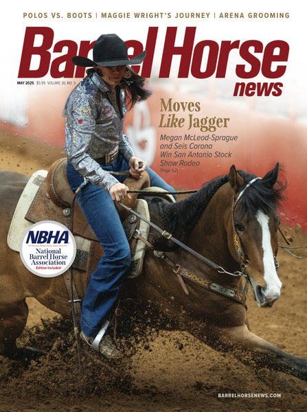 May 2025 Barrel Horse News Magazine