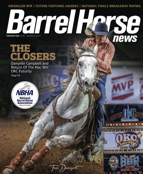 February 2022 Barrel Horse News Magazine