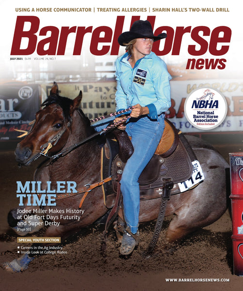 July 2021 Barrel Horse News Magazine