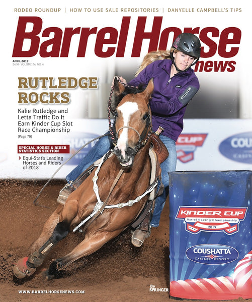 April 2019 Barrel Horse News Magazine