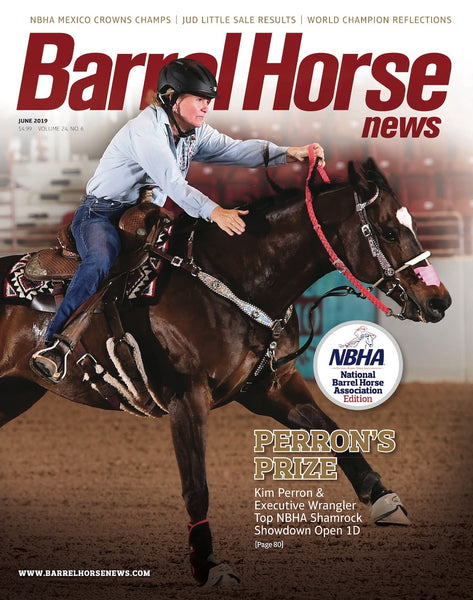 June 2019 Barrel Horse News Magazine