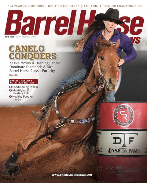 June 2019 Barrel Horse News Magazine