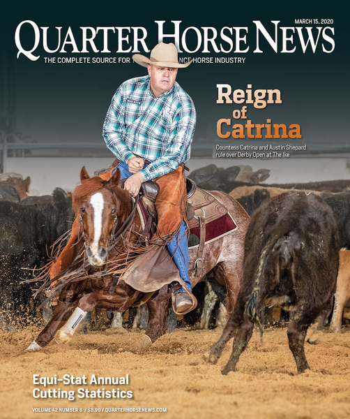 March 15, 2020, Issue of Quarter Horse News Magazine