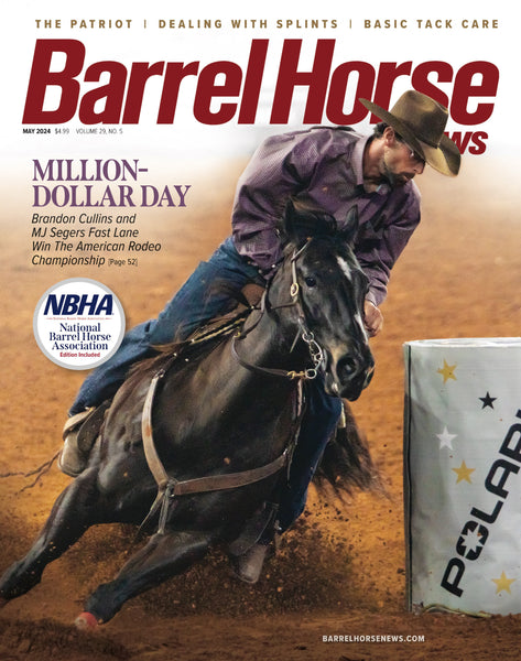May 2024 Barrel Horse News Magazine
