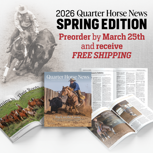 Quarter Horse News Spring Edition 2026