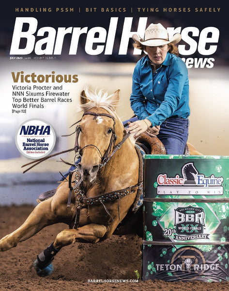 July 2023 Barrel Horse News Magazine