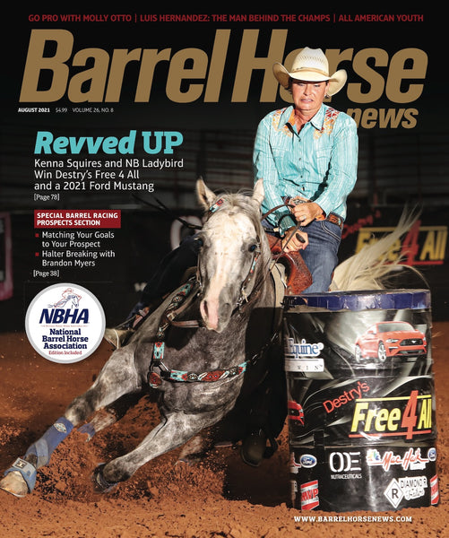 August 2021 Barrel Horse News Magazine
