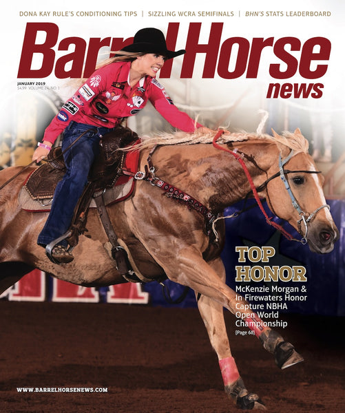 January 2019 Barrel Horse News Magazine