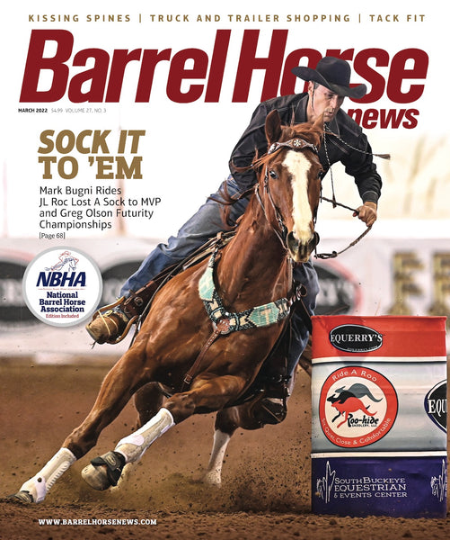 March 2022 Barrel Horse News Magazine