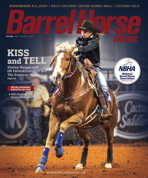 May 2022 Barrel Horse News Magazine